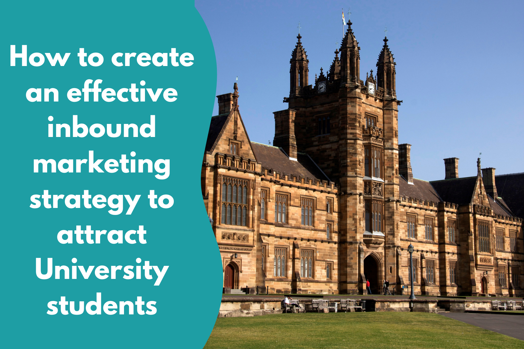 How to create an effective inbound marketing strategy to attract University students