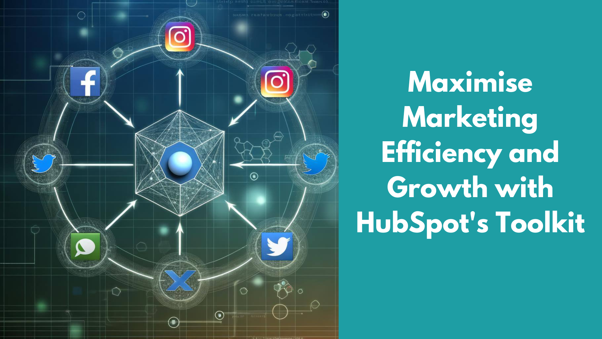 Maximise Marketing Efficiency and Growth with HubSpot's Toolkit